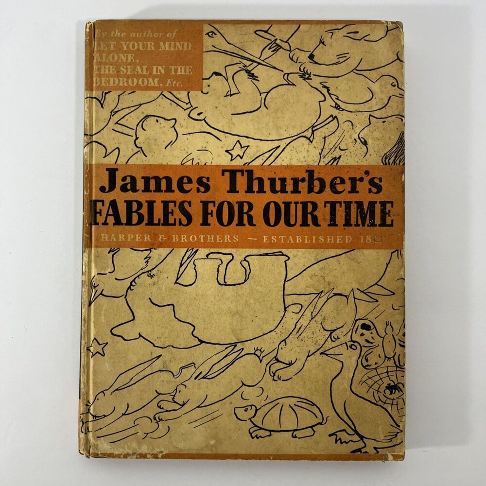 Fables for our Time - James Thurber - Vintage Book - 1940 First Edition
